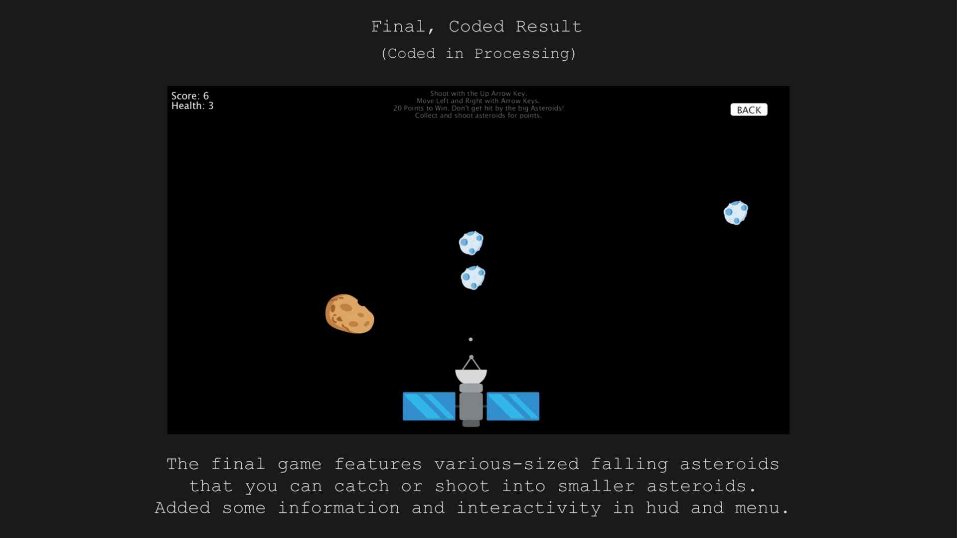 Asteroids Catch & Shoot – Final Result